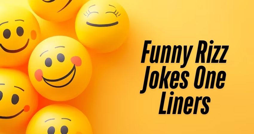 Funny Rizz Jokes One Liners