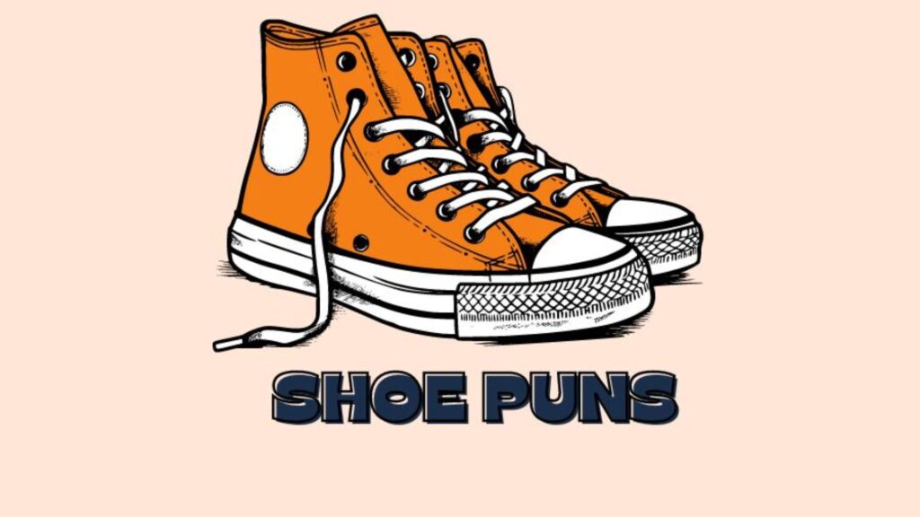 Shoe Puns