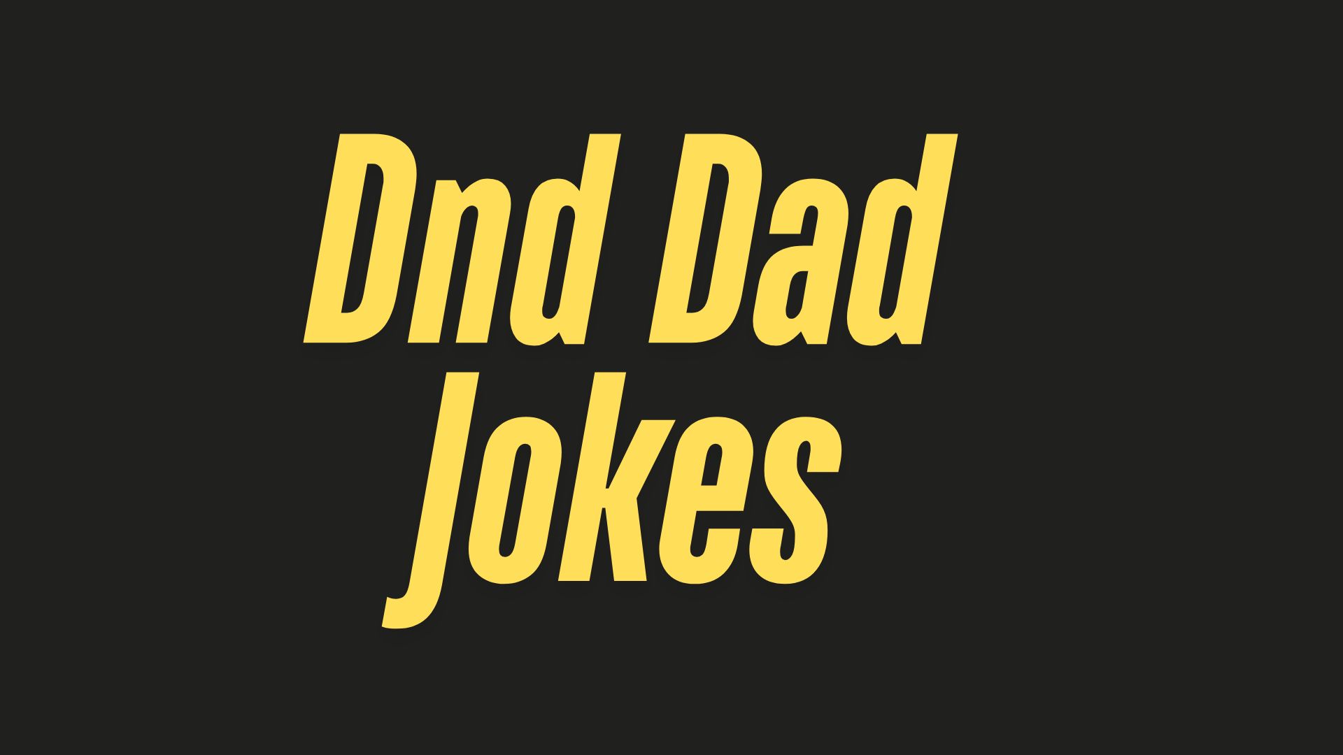 200 Dnd Dad Jokes That Will Make Every Player Laugh