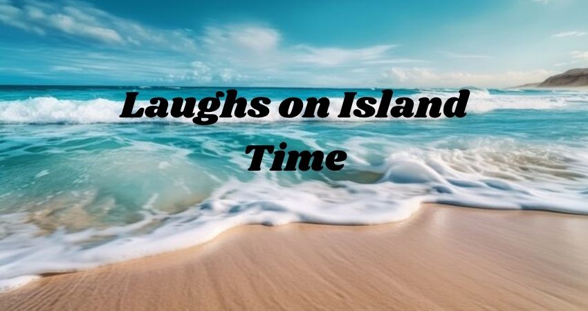 Laughs on Island Time: Hawaii Jokes Just for You